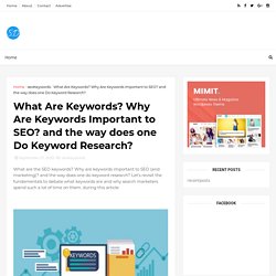 What Are Keywords? Why Are Keywords Important to SEO? and the way does one Do Keyword Research? - SEO Duke