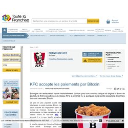 KFC accepte les paiements par Bitcoin