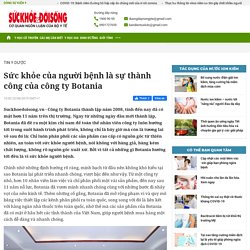 Sức khỏe của người bệnh là sự thành công của công ty Botania