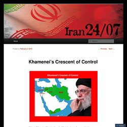 Khamenei’s Crescent of Control