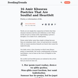 16 Amir Khusrau Poetries That Are Soulful and Heartfelt