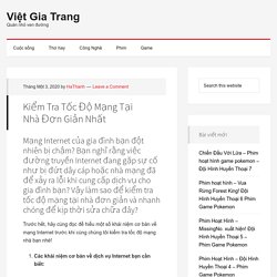 Kiểm Tra Tốc Độ Mạng Tại Nhà Đơn Giản Nhất - Việt Gia Trang