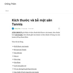 I just published Kích thước và bề mặt sân Tennis