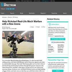Help Kickstart Real-Life Mech Warfare with a New Arena