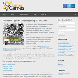 Kickstarter Topic #4 – Manufacturing a Card Game