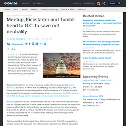 Meetup, Kickstarter and Tumblr head to D.C. to save net neutrality