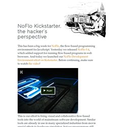 NoFlo Kickstarter, the hacker's perspective - Henri Bergius in San Francisco, California