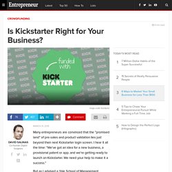 Is Kickstarter Right for Your Business?