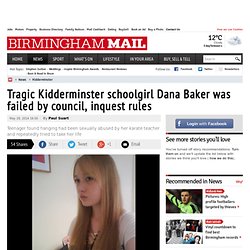Tragic Kidderminster schoolgirl Dana Baker was failed by council, inquest rules