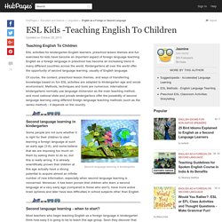 Teaching English Language: ESL Fun Activities For Kindergarten Learners