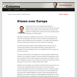 Column: Wilders, PVV: verkiezingsplan 'uit de EU'