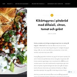 Kikärtsgyros i pitabröd med dillaioli, citron, tomat och grönt – Tuvessonskan