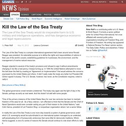 Kill the Law of the Sea Treaty - Peter Roff