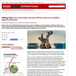 Killing Time: For Conscripts, German Military Service is Battle