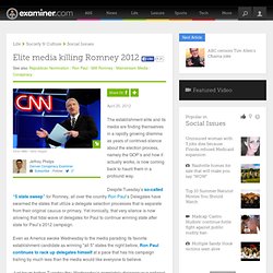Elite media hurting Romney, itself in 2012 - Denver Conspiracy