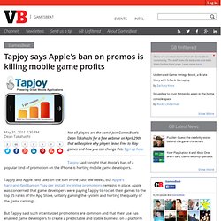 Tapjoy says Apple’s ban on promos is killing mobile game profits