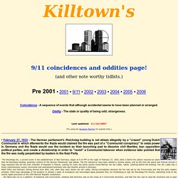 Killtown's:  9/11 coincidences and oddities page!