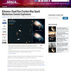 Kilonova: Dead-Star Crashes May Spark Mysterious Cosmic Explosions