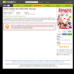 Kimi Kara no Resume Manga - Read Kimi Kara no Resume Manga Online for Free at Manga Fox