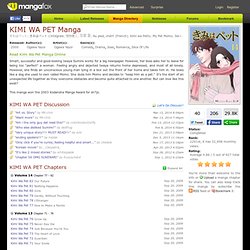 Kimi Wa Pet Manga - Read Kimi Wa Pet Manga Online for Free at Manga Fox