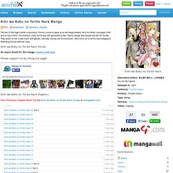 Kimi wa Boku no Toriko Nare Manga - Read Kimi wa Boku no Toriko Nare Manga Scans Online for Free