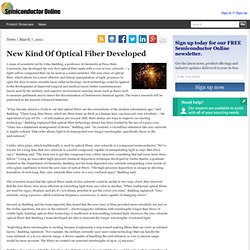 New Kind Of Optical Fiber Developed