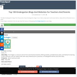 Top 100 Kindergarten Blogs And Websites For Teachers And Parents