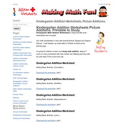 Kindergarten Addition Worksheets. Picture Additions.