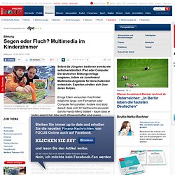 Bildung: Segen oder Fluch? Multimedia im Kinderzimmer - Perspektiven