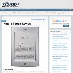 Kindle Touch Review and How To Tutorials