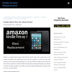 Kindle Won't Turn On: What To Do?