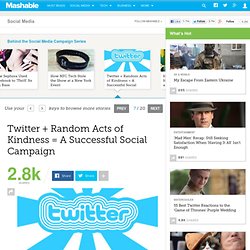 Twitter + Random Acts of Kindness = A Successful Social Campaign