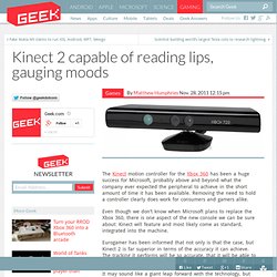 Kinect 2 capable of reading lips, gauging moods – Video Games Reviews, Cheats