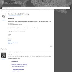 Kinect and OpenCV Blob Tracking