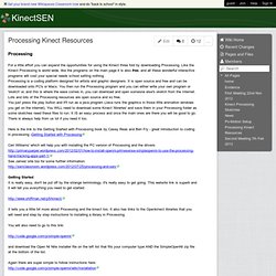KinectSEN - Processing Kinect Resources