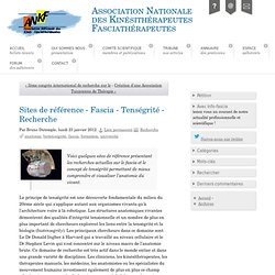 Sites de référence - Fascia - Tenségrité - Recherche - Association Nationale des Kinésithérapeutes Fasciathérapeutes