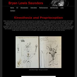 Bryan Lewis Saunders - Kinesthesia and Proprioception