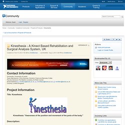 Kinesthesia - A Kinect Based Rehabilitation and Surgical Analysis System, UK