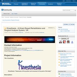 Kinesthesia - A Kinect Based Rehabilitation and Surgical Analysis System, UK