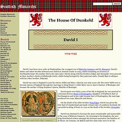 King David I of Scotland.