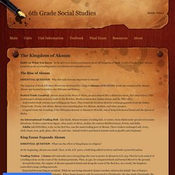 The Kingdom of Aksum - 6th Grade Social Studies