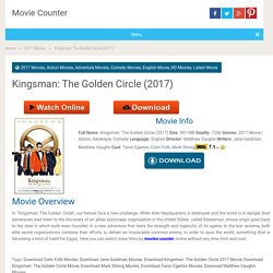 Kingsman: The Golden Circle (2017)