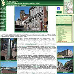 Kirkcaldy Feature Page on Undiscovered Scotland