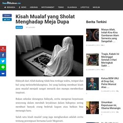 Kisah Mualaf yang Sholat Menghadap Meja Dupa
