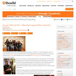 You can “KISS and Tell” – When Rock Legends KISS is a ShoreTel Customer