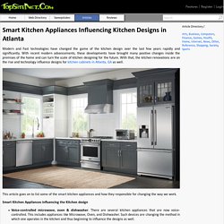 Smart Kitchen Appliances Influencing Kitchen Designs in Atlanta