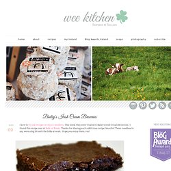 Wee Kitchen: Bailey's Irish Cream Brownies