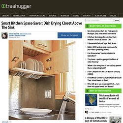 Smart Kitchen Space-Saver: Dish Drying Closet Above The Sink