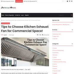 How to Choose Kitchen Exhaust Fan for Commercial Space