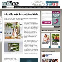 Kitchen Herb Gardens and Salad Walls